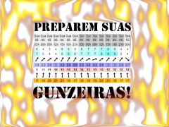 preparem suas gunzeiras