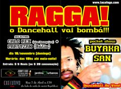 Ragga! o Dancehall vai bombá!